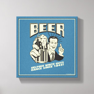 Bier: Witte Jongens helpen dansen sinds Canvas Afdruk