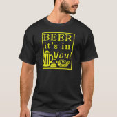 Bier Zit In Jou! Frame Y T-shirt (Voorkant)