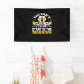 Bierdrinken de hele dag Begin niet 's ochtends Ver Spandoek (Insitu)