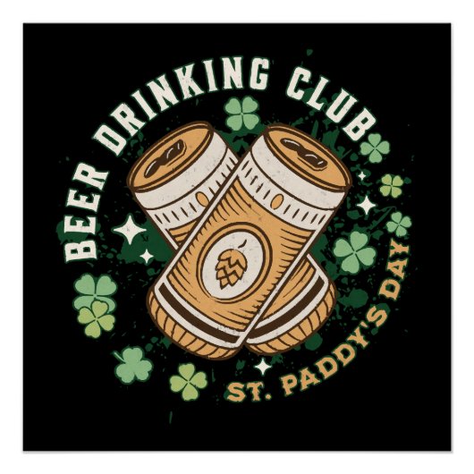 Bierdrinkende Club St. Paddy's Dag Perfect Poster (Voorkant)