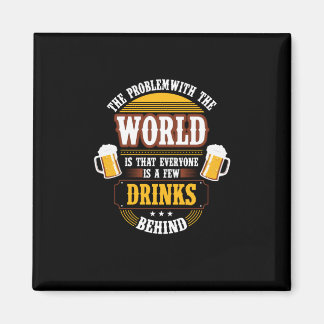 Bierdrinker Iedereen is een paar drankjes achter o Magneet