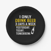 Bierdrinker Ik Drink Alleen Maar Bier Verjaardag Papieren Bordje (Voorkant)