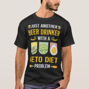 Bierdrinker Keto Dieet Ketogene Keton Ketose T-shirt
