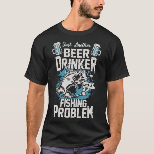 Bierdrinker met een Gevist probleem T-shirt (Voorkant)