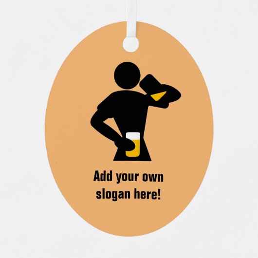 Bierdrinker met jouw aangepaste leus grappige mann metalen ornament (Voorkant)