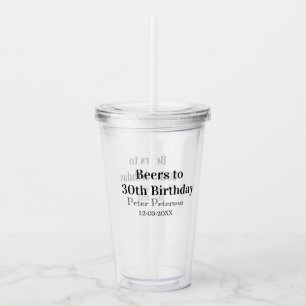 Bieren tot 30e verjaardag naam datum man stijlvolE Acryl Drinkbeker