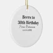 Bieren tot 30e verjaardag naam datum man stijlvolE Keramisch Ornament (Rechts)