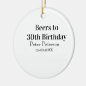 Bieren tot 30e verjaardag naam datum man stijlvolE Keramisch Ornament (Links)