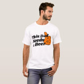 Bierliefhebbers papa T-shirt, grappige papa heeft T-shirt (Voorkant volledig)