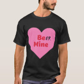 Biermijn Funny be My Valentijn Snoep Vriendin L T-shirt (Voorkant)