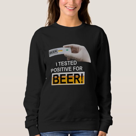 BIERTEST Ik testte positief op bier Trui (Voorkant)