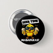 Biertijd Madafakas Funny Chicken Drink Meme Ronde Button 5,7 Cm (Voorkant /achterkant)