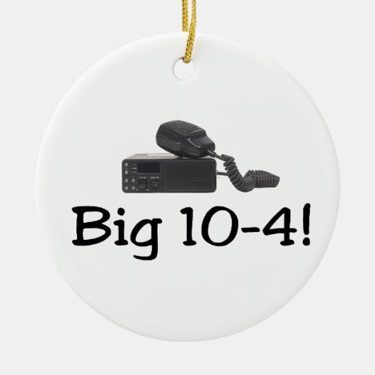 Big 10-4 keramisch ornament (Voorkant)