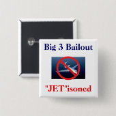 Big 3 - "Jet" wordt uitgekozen Vierkante Button 5,1 Cm (Voorkant /achterkant)