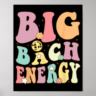 Big Bach Energy Bride Bruidsmeisje Groovy Bachelor Poster