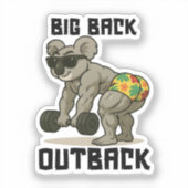Big Back Outback – Funny Koala Gym Deadlift Design Sticker (Voorkant)