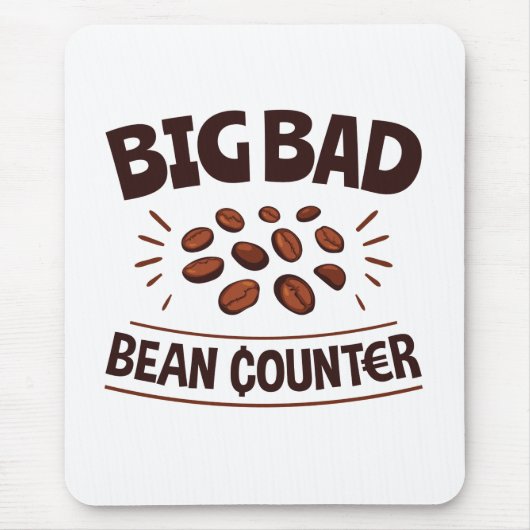 Big Bad Bean Counter Funny Accountant CPA Muismat (Voorkant)