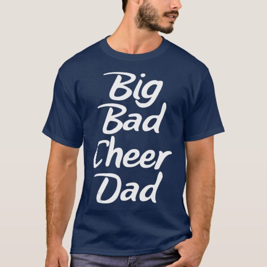 Big Bad Cheer Dad Funny Parent Vader T-shirt (Voorkant)