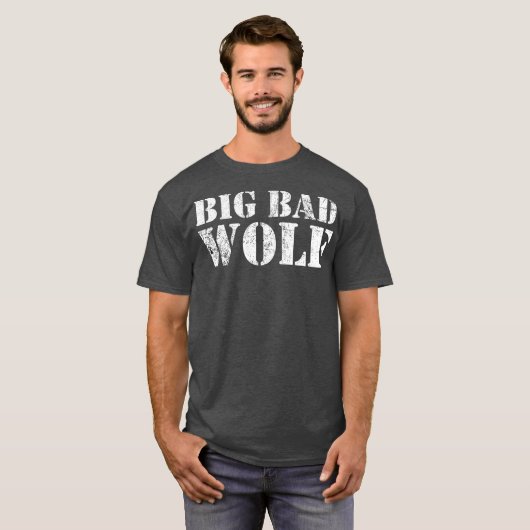 Big Bad en Wolf Funny Wolves Werewolf Cool Dog T-shirt (Voorkant volledig)