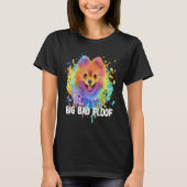 Big Bad Floof Pomeranian Pom Pom Humor Dog 1 T-shirt (Voorkant)