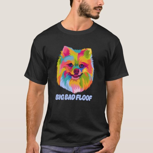 Big Bad Floof Pomeranian Pom Pom Humor Dog T-shirt (Voorkant)