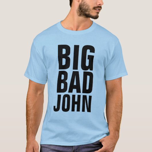 BIG BAD JOHN,  Mannen T-shirt (Voorkant)
