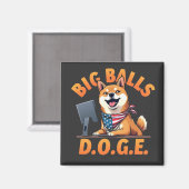 Big Balls Doge Department of Government Efficiency Magneet (Voorkant / Achterkant)