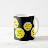 BIG BALLS Mok – Funny Inside Joke Gift (Voorkant rechts)