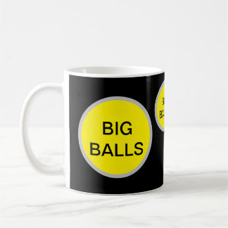 BIG BALLS Mok – Funny Inside Joke Gift