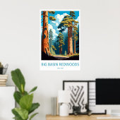 Big Basin Redwoods State Park 1 Poster (Thuiskantoor)