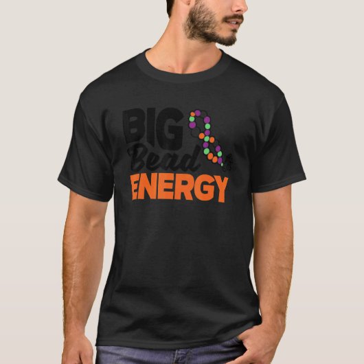 Big Bead Energy Graphic Beadwork Beading Hand Stit T-shirt (Voorkant)