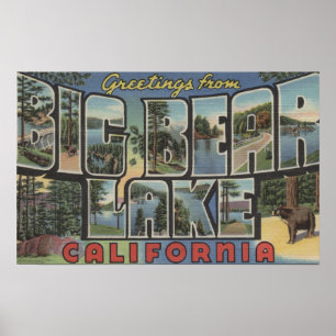 Big Beer Lake, California - Large Letter Scenes 2 Poster