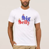 Big Belly T-shirt (Voorkant)