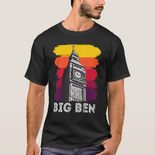 Big Ben London Landmark Sightsee in England T-shirt