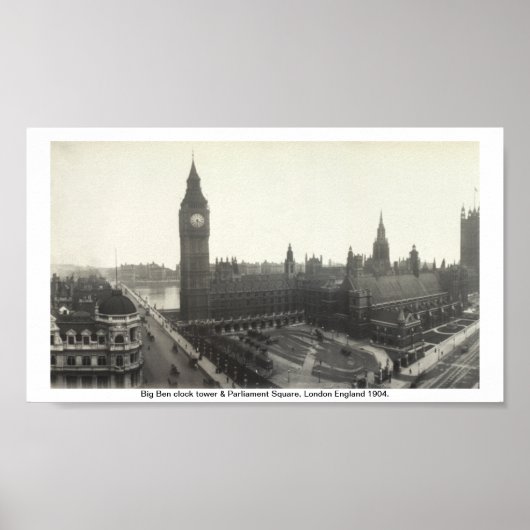 Big Ben & Parliament Square London 1904 Poster (Voorkant)