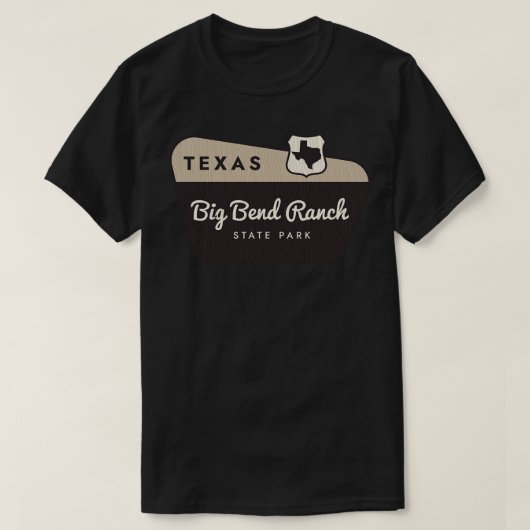 Big Bend Ranch State Park Texas Welkomstbord T-shirt (Design voorkant)