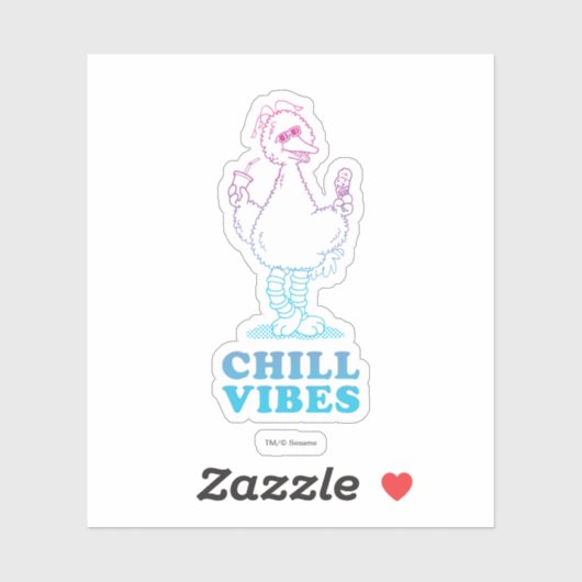 Big Bird | Chill Vibes Sticker (Vel)