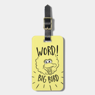 Big Bird Schaats Logo - Word! Big Bird Bagagelabel