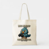 Big Birds? Bring Binoculars Funny Birdwatching Tote Bag (Achterkant)