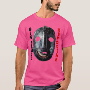 Big Black Kerosine Origineel Fan artwork T-shirt