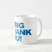 Big Blue Dank je Koffiemok (Voorkant rechts)