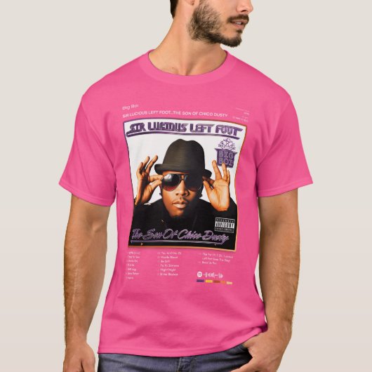 Big Boi - Sir Lucious Left Foot, de zoon van Chico T-shirt (Voorkant)