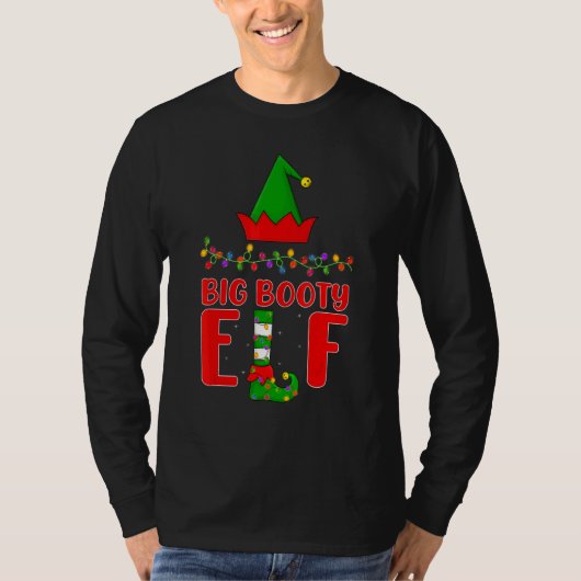 Big Booty Elf Matching Family Lighting T-shirt (Voorkant)