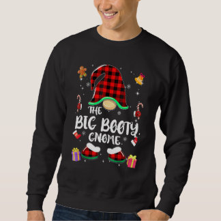 Big Booty Gnome Buffalo Plaid Red Matching Family  Trui