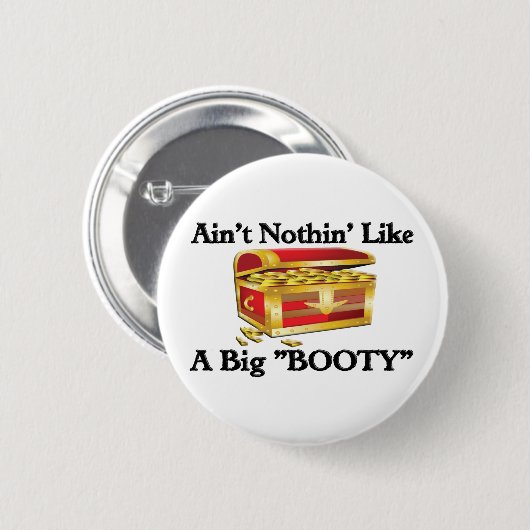 Big "BOOTY" Ronde Button 5,7 Cm (Voorkant /achterkant)