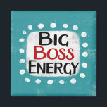 Big Boss Energie Koelkastmagneet Magneet<br><div class="desc">"Big Boss Energy" is een schattig tekstontwerp in blauw met zwarte en rode tekst, samen met een witte accentvorm en witte getextureerde grillige stippen eromheen.</div>
