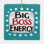 Big Boss Energy Ornament (Achterkant)