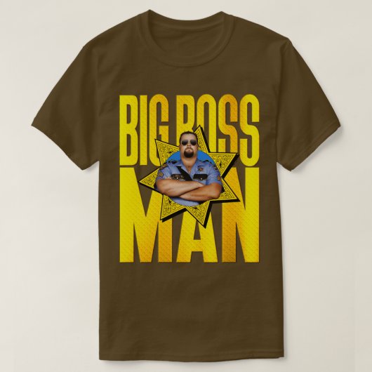 BIG BOSS-MAN T-SHIRT (Design voorkant)