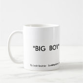 Big_Boy[1], "BIG BOY", door Leah    SaulnierSant.. Koffiemok (Links)
