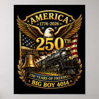 Big Boy 4014 Trein VS 250ste Verjaardag Patriotisc Poster